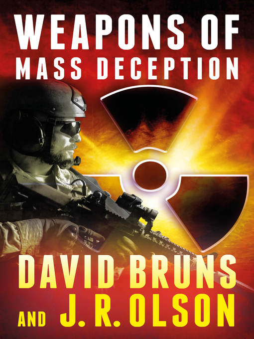 Title details for Weapons of Mass Deception by David Bruns - Available